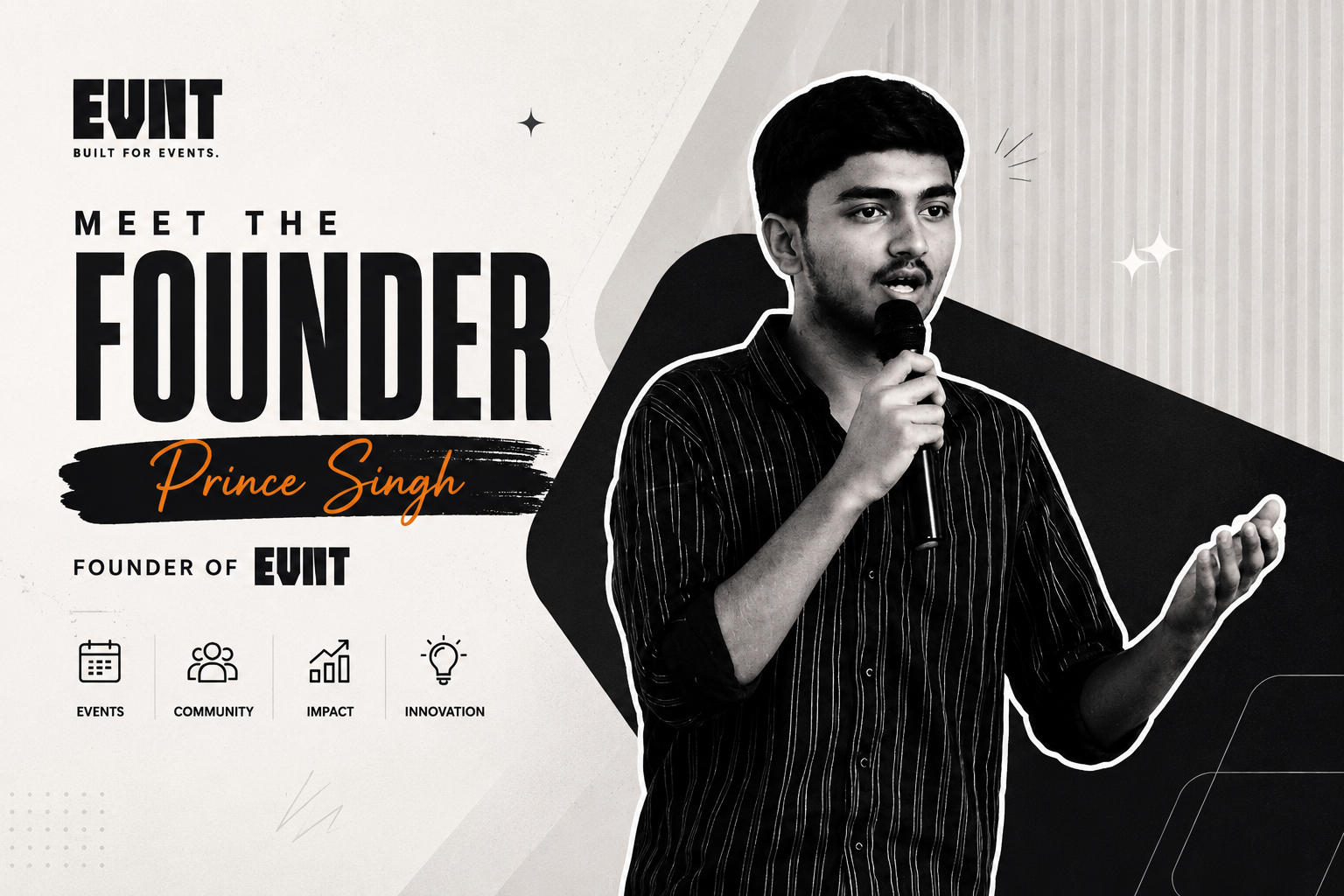 Meet Prince Singh, Founder of EVNT